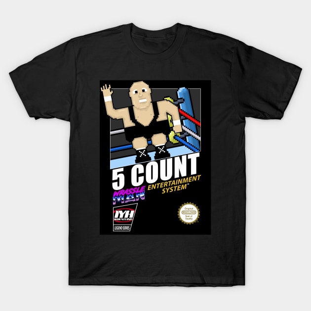 Wrassleman 8-Bit Retro Gaming Pro Wrestling: 5 Count T-Shirt by IYHWrestling